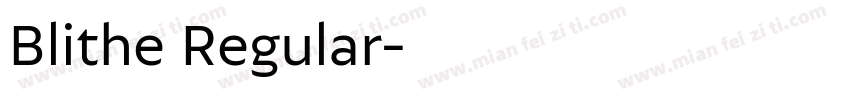 Blithe Regular字体转换